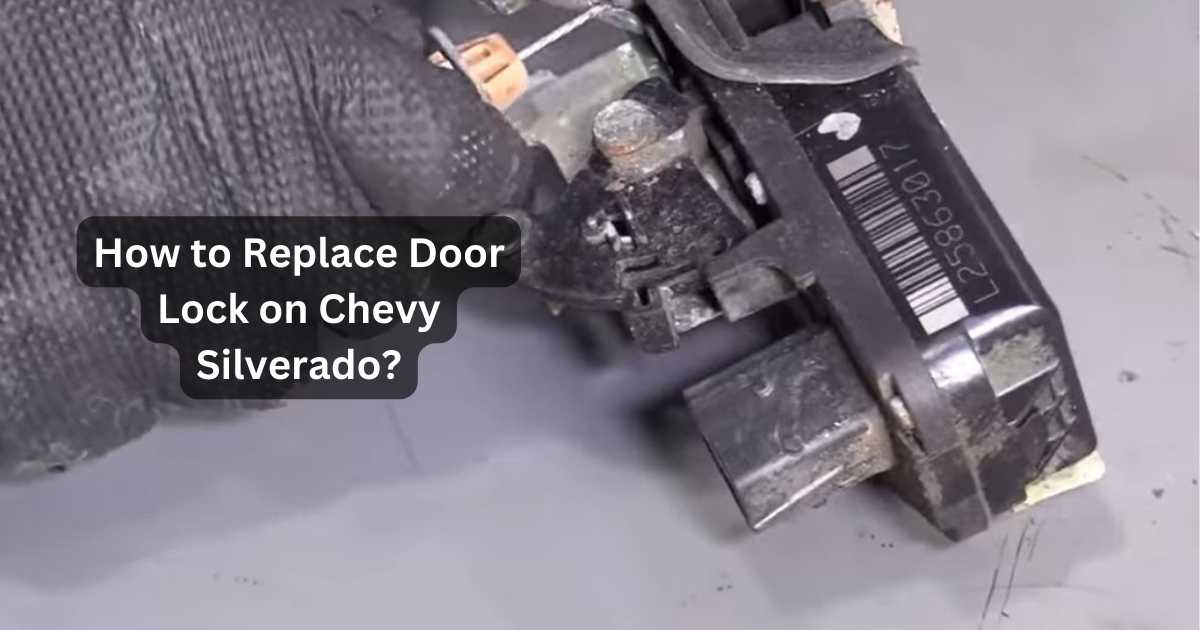 how to replace door latch on 2006 chevy silverado