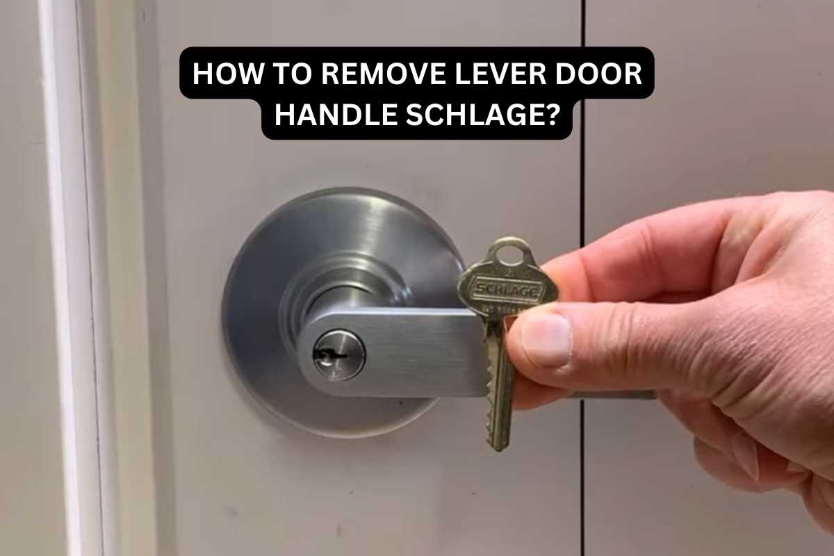 How do you remove a Schlage lever lock